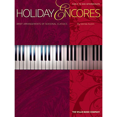 Willis Music Holiday Encores (Early to Mid-Inter Level) Willis Series Book by Various