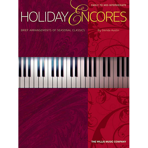 Willis Music Holiday Encores (Early to Mid-Inter Level) Willis Series Book by Various