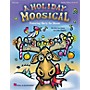 Hal Leonard Holiday Moosical, A (Featuring Marty the Moose) CLASSRM KIT Composed by John Higgins