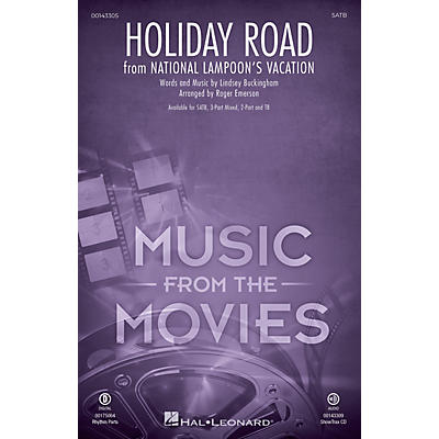 Hal Leonard Holiday Road SATB by Lindsey Buckingham arranged by Roger Emerson