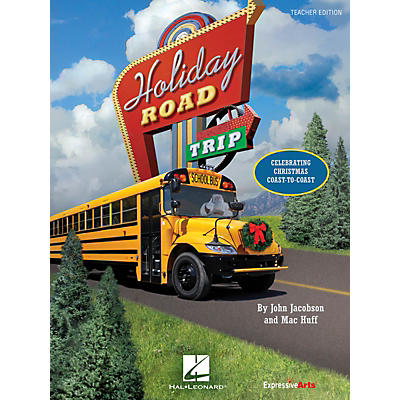 Hal Leonard Holiday Road Trip (Celebrating Christmas Coast-to-Coast) Performance Kit with CD by John Jacobson