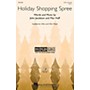 Hal Leonard Holiday Shopping Spree 3-Part Mixed Composed by John Jacobson, Mac Huff