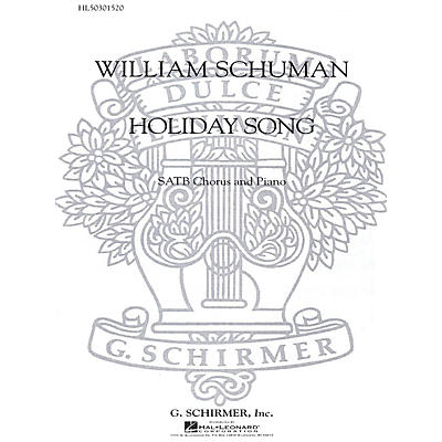 G. Schirmer Holiday Song SATB composed by W Schuman