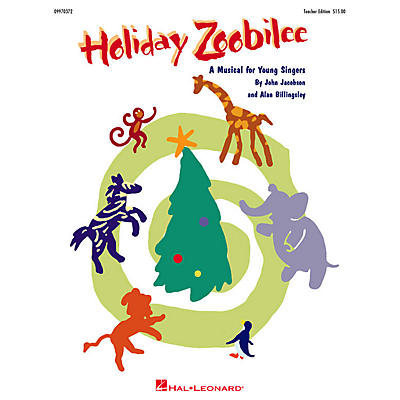 Hal Leonard Holiday Zoobilee (Musical) (Reproducible Pak) REPRO PAK Composed by John Jacobson