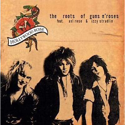 Hollywood Rose - Roots of Guns N Roses