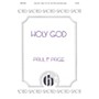 Hinshaw Music Holy God SATB composed by Paul Page