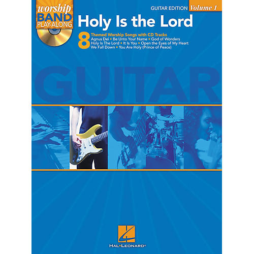 Holy Is The Lord - Guitar Edition Worship Band Play-Along Series, Volume 1 (Book/CD)
