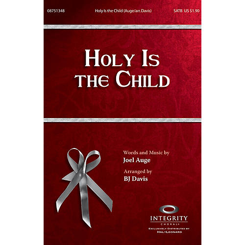 Holy Is the Child CD ACCOMP by Joel Auge Arranged by BJ Davis