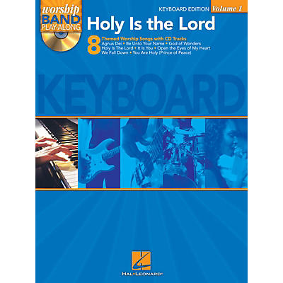 Hal Leonard Holy Is the Lord - Keyboard Edition Worship Band Play-Along Series Softcover with CD Composed by Various