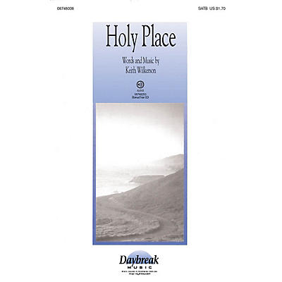 Daybreak Music Holy Place SATB composed by Keith Wilkerson