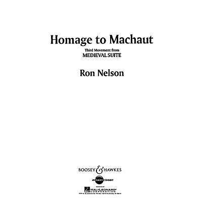 Boosey and Hawkes Homage to Machaut (No. 3 from Medieval Suite) Concert Band Composed by Ron Nelson