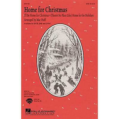 Hal Leonard Home for Christmas (Medley) 2-Part Arranged by Mac Huff