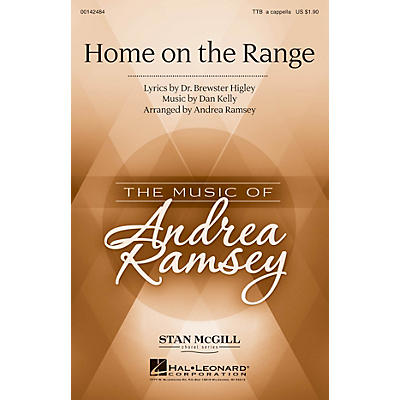 Hal Leonard Home on the Range TTB A Cappella arranged by Andrea Ramsey