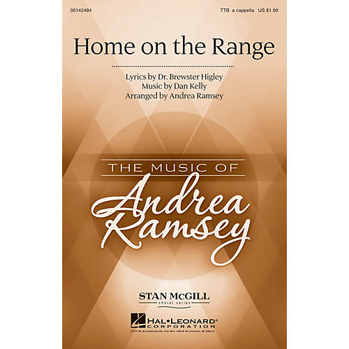 Hal Leonard Home on the Range TTB A Cappella arranged by Andrea Ramsey