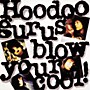 Alliance Hoodoo Gurus - Blow Your Cool