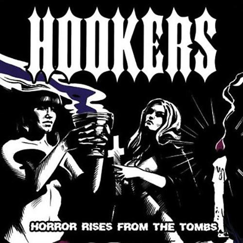 Hookers - Horror Rises from the Tombs