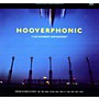 ALLIANCE Hooverphonic - New Stereophonic Sound Spectacular