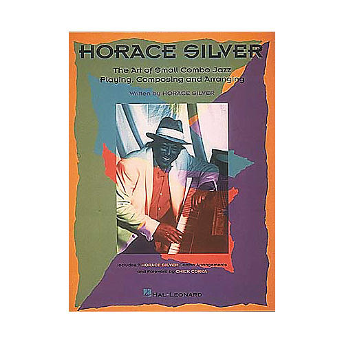 Horace Silver - The Art of Small Jazz Combo Playing Book