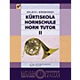 Editio Musica Budapest Horn Tutor Volume 2 EMB Series by Pálma Szilágyi