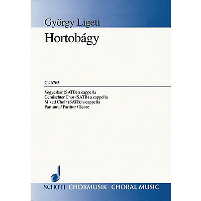 Schott Hortobagy (Three Hungarian Folksongs) SATB a cappella Composed by György Ligeti