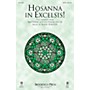 Brookfield Hosanna in Excelsis! SATB composed by John Purifoy