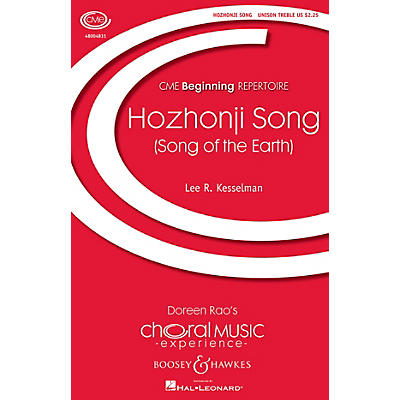 Boosey and Hawkes Hoszhonji Song (Song of the Earth) CME Beginning Unison Treble arranged by Lee R. Kesselman