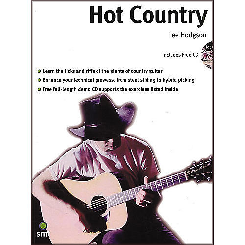 Hot Country: A Comprehensive Guide To Lead And Rhythm Country Guitar Playing Book and CD