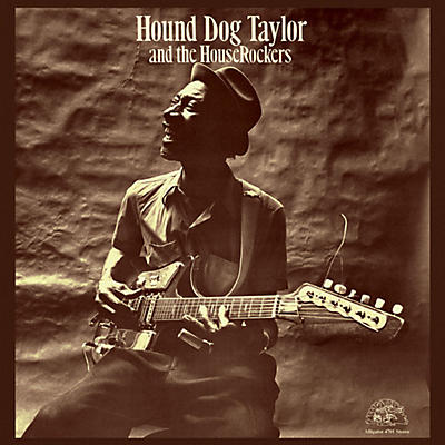 Hound Dog Taylor - Hound Dog & Houserockers