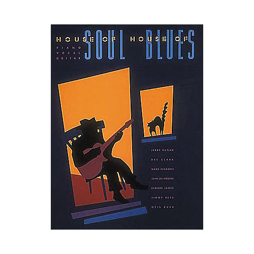 House Of Soul/House Of Blues Songbook