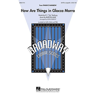 Hal Leonard How Are Things in Glocca Morra (from Finian's Rainbow) SATB a cappella arranged by John Purifoy