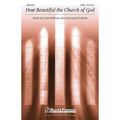 Shawnee Press How Beautiful the Church of God SATB composed by Joseph M. Martin