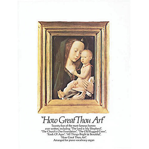 Music Sales How Great Thou Art Music Sales America Series Composed by Various