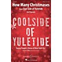 Boosey and Hawkes How Many Christmases (from CoolSide of Yuletide) Sounds of a Better World SATB composed by Jim Papoulis
