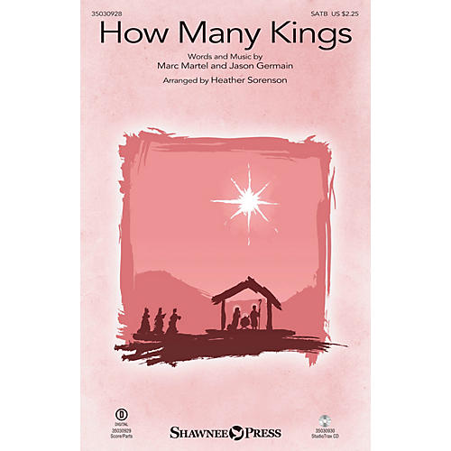 Shawnee Press How Many Kings SATB by Down Here arranged by Heather Sorenson