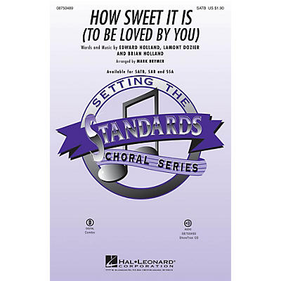 Hal Leonard How Sweet It Is to Be Loved by You SAB Arranged by Mark Brymer