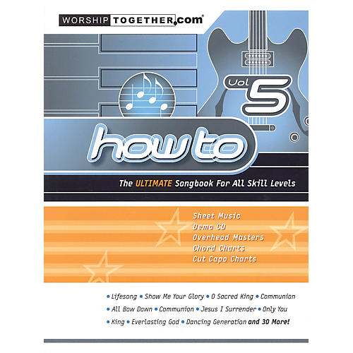 How To - Vol. 5 (The Ultimate Songbook for All Skill Levels) Sacred Folio Series Softcover by Various