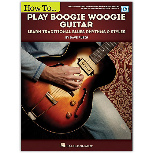 How to Play Boogie Woogie Guitar - Learn Traditional Blues Rhythms & Styles Includes Online Video