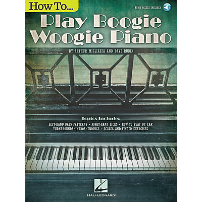 Hal Leonard How to Play Boogie Woogie Piano Keyboard Instruction Series Softcover Audio Online by Arthur Migliazza