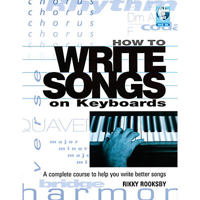 Backbeat Books How to Write Songs on Keyboards - A Complete Course to Help You Write Better Songs (Book)