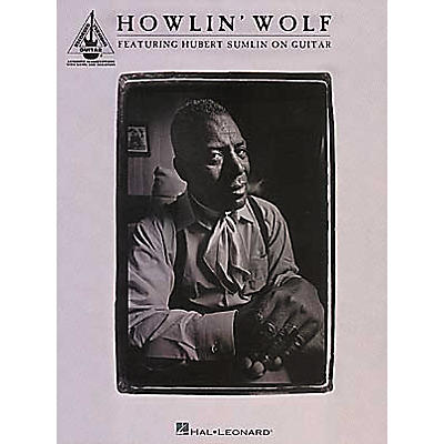 Hal Leonard Howlin' Wolf Book