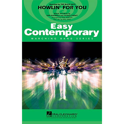 Hal Leonard Howlin' for You Marching Band Level 2-3 by The Black Keys Arranged by Paul Murtha