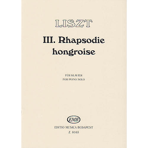 Hungarian Rhapsody No. 3 EMB Series Composed by Franz Liszt