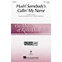 Hal Leonard Hush! Somebody's Callin' My Name (Discovery Level 2) 2-Part arranged by Rollo Dilworth