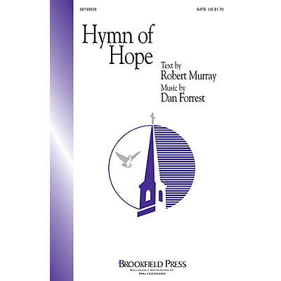 Brookfield Hymn of Hope SATB composed by Dan Forrest