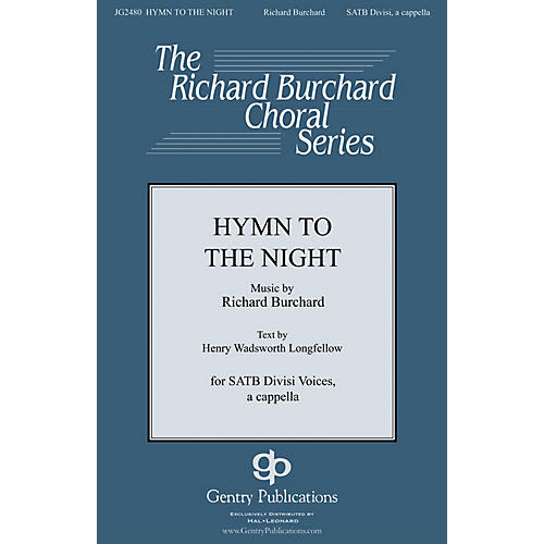 Gentry Publications Hymn to the Night SATB DV A Cappella composed by Richard Burchard