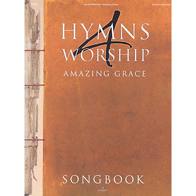 Integrity Music Hymns 4 Worship (Amazing Grace) Integrity Series Softcover
