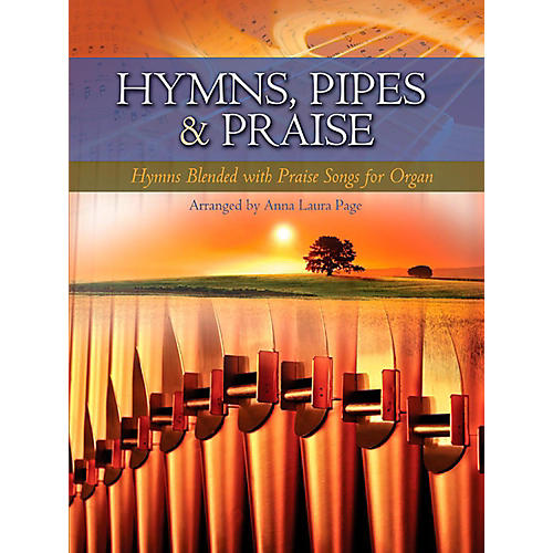 Hymns, Pipes and Praise for Organ Book