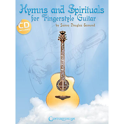 Centerstream Publishing Hymns and Spirituals for Fingerstyle Guitar Guitar Series Softcover with CD by James Douglas Esmond