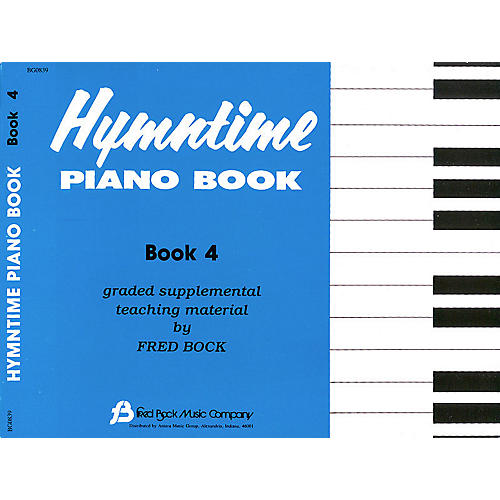 Fred Bock Music Hymntime Piano Book #4 Children's Piano Arranged by Fred Bock