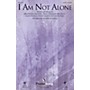 PraiseSong I Am Not Alone SATB by Kari Jobe arranged by Heather Sorenson